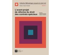 L'avant-projet du droit des contrats spéciaux - Gustavo Vieira Da Costa Cerqueira - Societe Legislation Comparee - broché - Etude