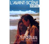 L'Avant Scène Cinéma n°462 : Les Caprices d’un fleuve - Mai 1997 - L'Avant Scène Cinéma - Revue L'avant-Scene Cinema Alice - broché - Revue