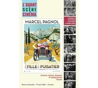 L'Avant Scène Cinéma n°714 : Marcel Pagnol, La Fille du puisatier - juin2024
