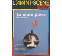 L'avant-Scène Théâtre N° 1061, 1er Janvier - La Main Passe