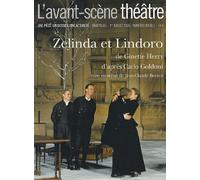 L'avant-Scène Théâtre N° 1205-1206, 1e Jui - Zelinda Et Lindoro