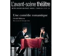 L'avant-Scène Théâtre N° 1276 - Une Comédie Romantique