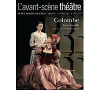 L'avant-Scène Théâtre N° 1278 - Colombe