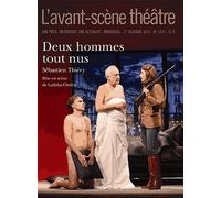 L'avant-Scène Théâtre N° 1370, Octobre 2014 - Deux Hommes Tout Nus