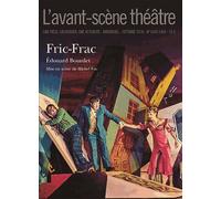 L'avant-Scène Théâtre N° 1449-1450, Octobre 2018 - Fric-Frac