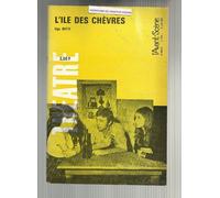 L'AVANT-SCENE THEATRE N? 424 - L'ILE DES CHEVRES (UGO BETTI)