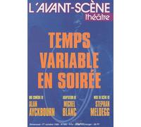 L'avant-Scène Théâtre N° 995, 1er Octobre - Temps Variable En Soirée