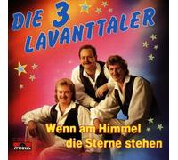 Lavanttaler, die 3 - Wenn am Himmel Die Sterne Steh [Import]