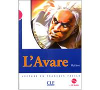 L'Avare + CD audio niveau 3 Livre avec un CD - Catherine Barnoud - Cle International - Livre CD - Scolaire / Universitaire CD