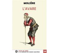 L'avare Edition en gros caractères - Molière - Voir De Pres - broché - Roman