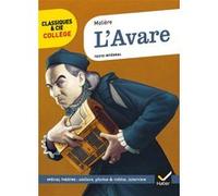 L'Avare: avec un groupement thématique « Portraits d'avares »