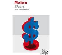 L'Avare Molière (Auteur), Georges Couton (Edité par)