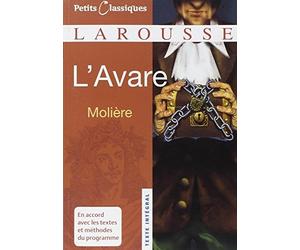 L'Avare (Petits Classiques Larousse Texte Integral) by Moliere (1980-01-01)