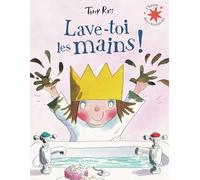 Lave-toi les mains !