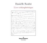 L'avec schizophrénique - Danielle Roulot - Hermann - broché - Etude