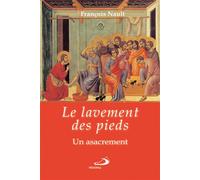 Lavement des pieds (le) - François Nault - Mediaspaul Qc - broché - Essai