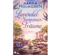 LavendelSommerTräume (Im Herzen der Provence 2)