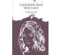 Lavender And Old Lace