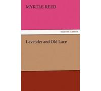 Lavender And Old Lace