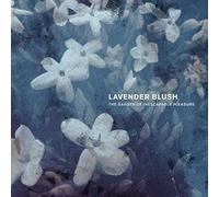 Lavender Blush - Garden of Inescapable Pleasure
