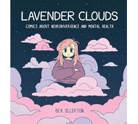 Lavender Clouds: Comics about Neurodivergence and Mental Health