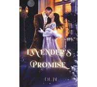 Lavender's Promise: The Thief & The Lord, Historical Romance Novel