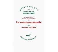 L'avènement de la démocratie – Tome IV : Le nouveau monde – Gallimard