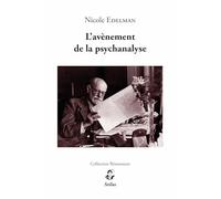 L'avènement de la psychanalyse