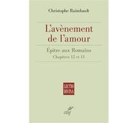 L'avènement de l'amour Christophe Raimbault (Auteur)