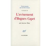 L'avènement d'Hugues Capet: (3 juillet 987)