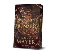 L'avènement du Ragnarök: Golden Wolf 3