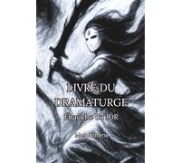 L'Avènement - Livre du Dramaturge - Ébauche de JDR