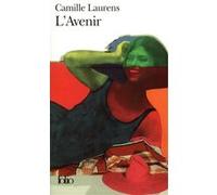 L'Avenir Camille Laurens (Auteur)