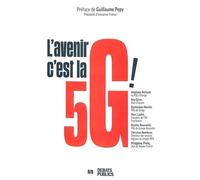 L'avenir, C'est La 5g !