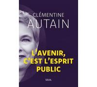 L'avenir, c'est l'esprit public