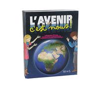 L'AVENIR, C'EST NOUS !