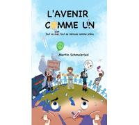 L'avenir comme un: Tout va bien, tout se déroule comme prévu