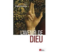 L'avenir de Dieu