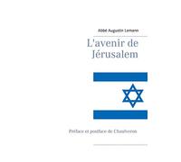 L'avenir de Jérusalem