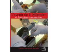 L'avenir de la Mémoire : De l'argentique au numérique DVD DVD