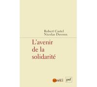 L'avenir de la solidarité - Nicolas Duvoux - Puf - broché - Essai