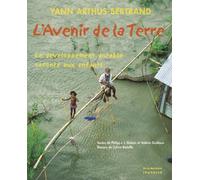 L'Avenir de la terre: Le développement durable raconté aux enfants