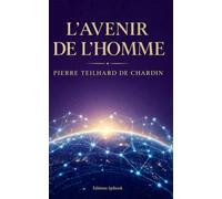 L'Avenir de l'Homme