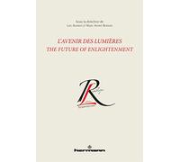 L'Avenir des Lumières: The Future of Enlightenment