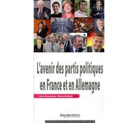 L''avenir des partis politiques en France et en Allemagne PU Septentrion (Auteur)