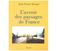 L'avenir Des Paysages De France