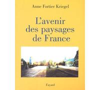 L'avenir Des Paysages De France