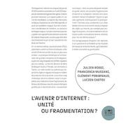 L'avenir d'internet : unité ou fragmentation ?