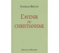 L'avenir du christianisme