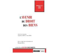 L'avenir Du Droit Des Biens